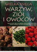 Wielka księga warzyw ziół i owoców