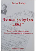 To nie ja byłem Ewą