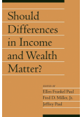 Should Differences in Income and Wealth Matter?