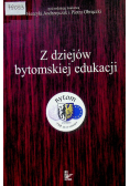 Z dziejów bytomskiej edukacji