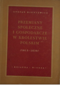 Przemiany społeczne i gospodarcze w Królestwie Polskim 1815 - 1830