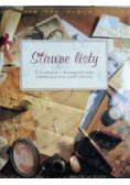 Sławne listy - o ludziach i wydarzeniach zmieniających losy świata