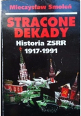 Stracone dekady Historia ZSRR 1917 1991