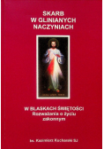 Skarb w glinianych naczyniach w blaskach świętości