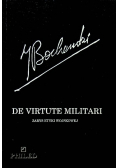 De Virtute Militari Zarys etyki wojskowej