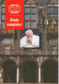 Kronika miasta Poznania Ślady świętości