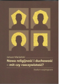 Nowa religijność i duchowość mit czy rzeczywistość