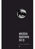 Wkrótce będzimy na ty