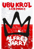 Ubu Król czyli Polacy