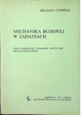 Mechanika budowli w zadaniach Tom II