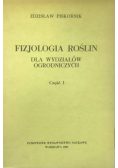 Fizjologia roślin dla wydziałów ogrodniczych część I