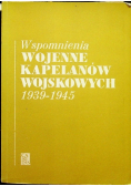 Wspomnienie wojenne kapelanów wojskowych 1939 1945