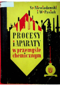 Procesy i aparaty w przemyśle chemicznym