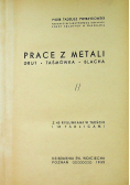 Prace z metali 1935 r.