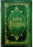 Estetyka tom I 1874 r