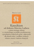 Katechizm od doktora Marcina Luthera