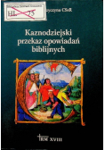 Kaznodziejski przekaz opowiadań biblijnych