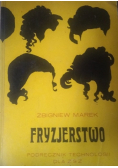 Fryzjerstwo Podręcznik technologii