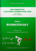 Biocybernetyka i inżynieria biomedyczna 2000 Biomateriały tom 4