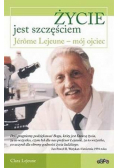 Życie jest szczęściem