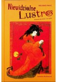 Niewidzialne lustro / Kolorowy chleb