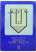 Urządzenia wodne i ściekowe