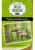 Saga rodzinna Willa Morena tom 4 Piękny świdermajer