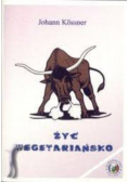 Żyć wegetariańsko