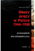 Obozy pracy w Polsce 1944 - 1950