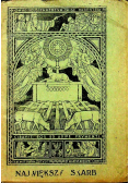 Największy skarb czyli codzienna Msza Święta 1937 r.