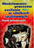 Modelowanie procesów zasilania w silnikach spalinowych