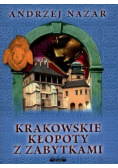 Krakowskie kłopoty z zabytkami