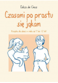 Czasami po prostu się jąkam