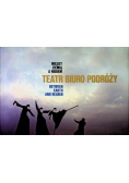 Teatr Biuro Podróży Między ziemią a niebem