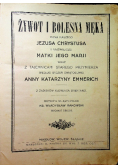 Żywot i bolesna męka Pana Naszego Jezusa Chrystusa i Najświętszej Matki Jego Marji 1927 r.