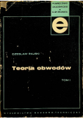 Teoria obwodów Tom I