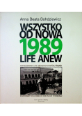 1989 Wszystko od nowa Fotodziennik, czyli piosenka o końcu świata