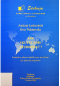 Jak skutecznie studiować