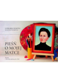 Pieśń o Mojej Matce