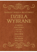 Dzieła Wybrane - Dołęga Mostowicz