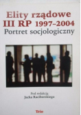 Elity rządowe III RP 1997 - 2004