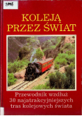 Kolejką przez świat