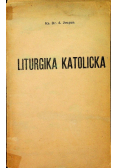 Liturgika Katolicka 1910 r.