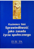 Sprawiedliwość jako zasada życia społecznego