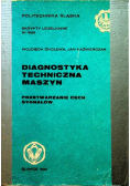 Diagnostyka techniczna maszyn
