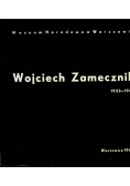Wojciech Zamecznik 1923 - 1967