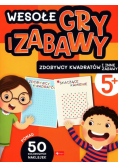 Wesołe gry i zabawy Zdobywcy kwadratów i inne zabawy
