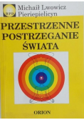 Przestrzenne postrzeganie świata