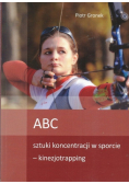 Abc sztuki koncentracji w sporcie