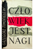 Człowiek jest nagi